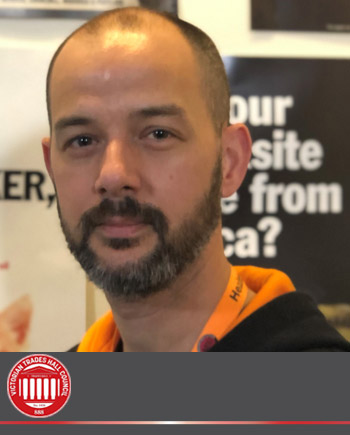 CSG July 2021 Presenter: Dominic Melling, Lead Organiser, OHS Team, VTHC